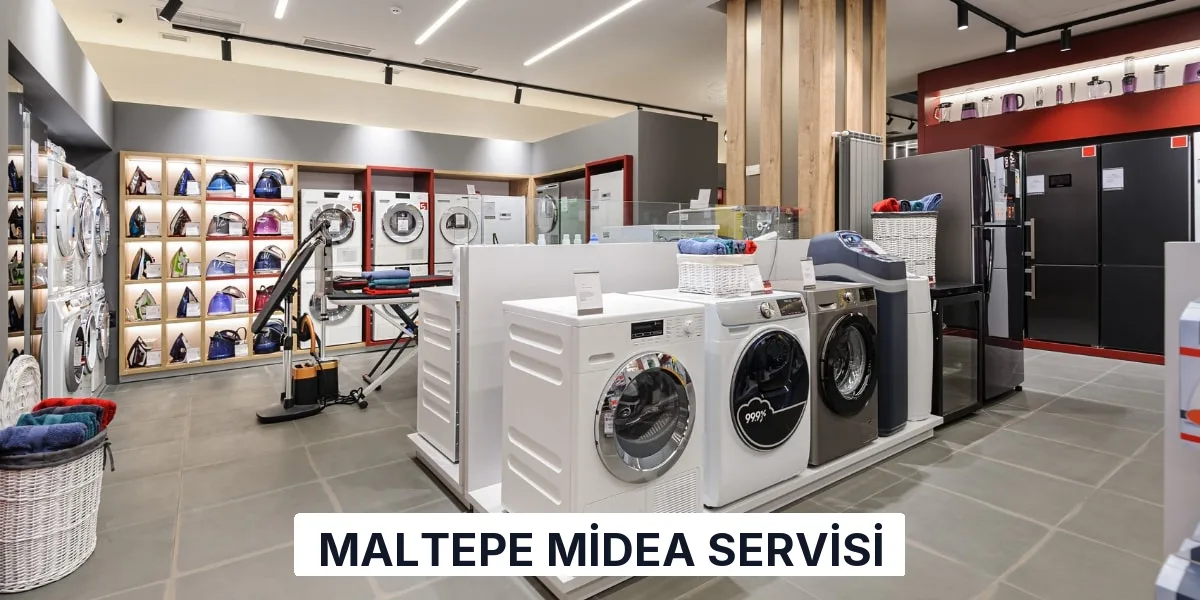 Maltepe Midea Servisi